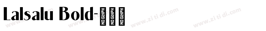 Lalsalu Bold字体转换